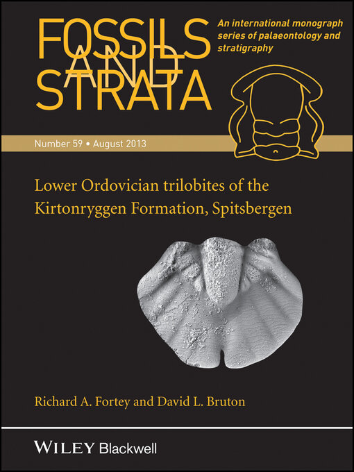 Title details for Fossils and Strata, Lower Ordovician Trilobites of the Kirtonryggen Formation, Spitsbergen by Richard A. Fortey - Available